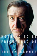 Nothing to be Frightened Of by Julian Barnes